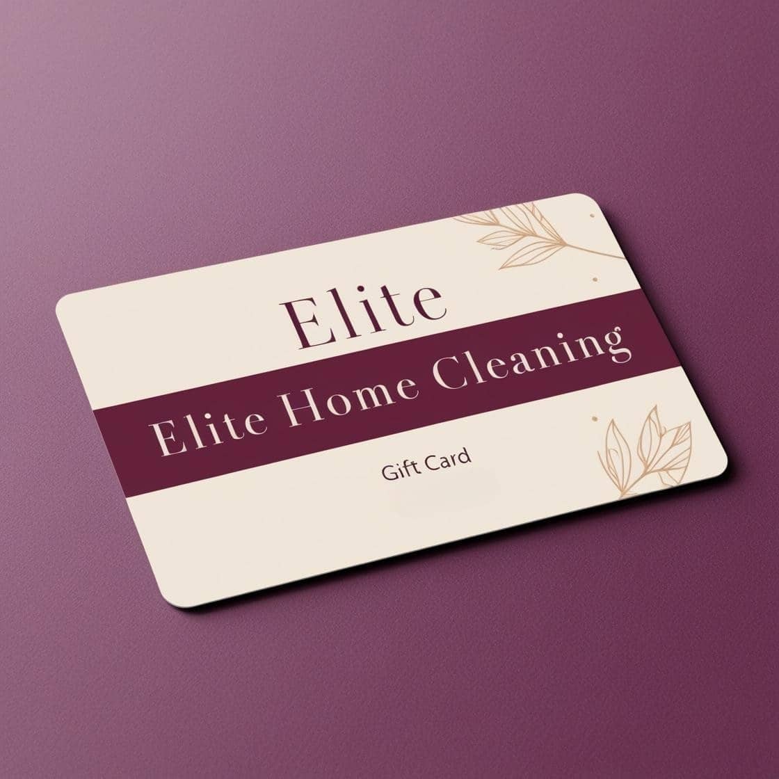 Elite Home Cleaning gift cards for any ocassion